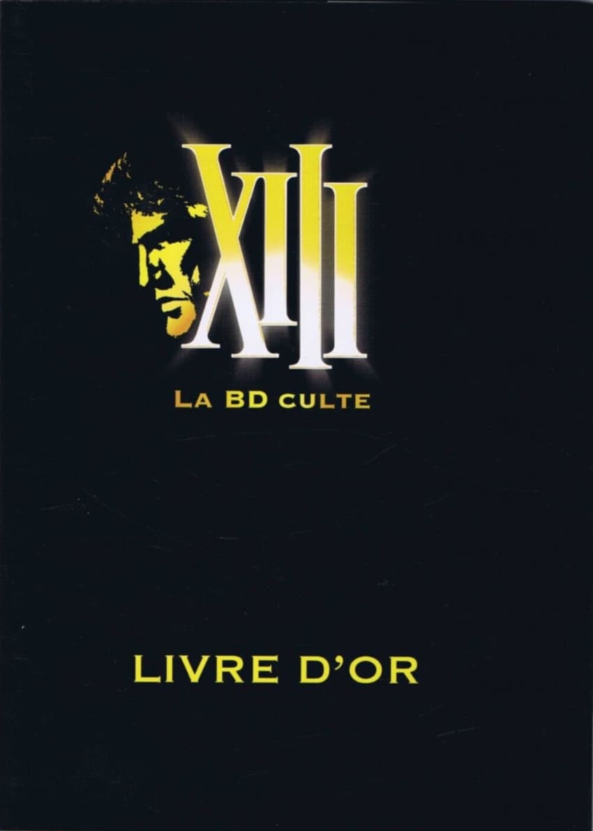 HS06 . XIII - La BD culte - Livre d'or