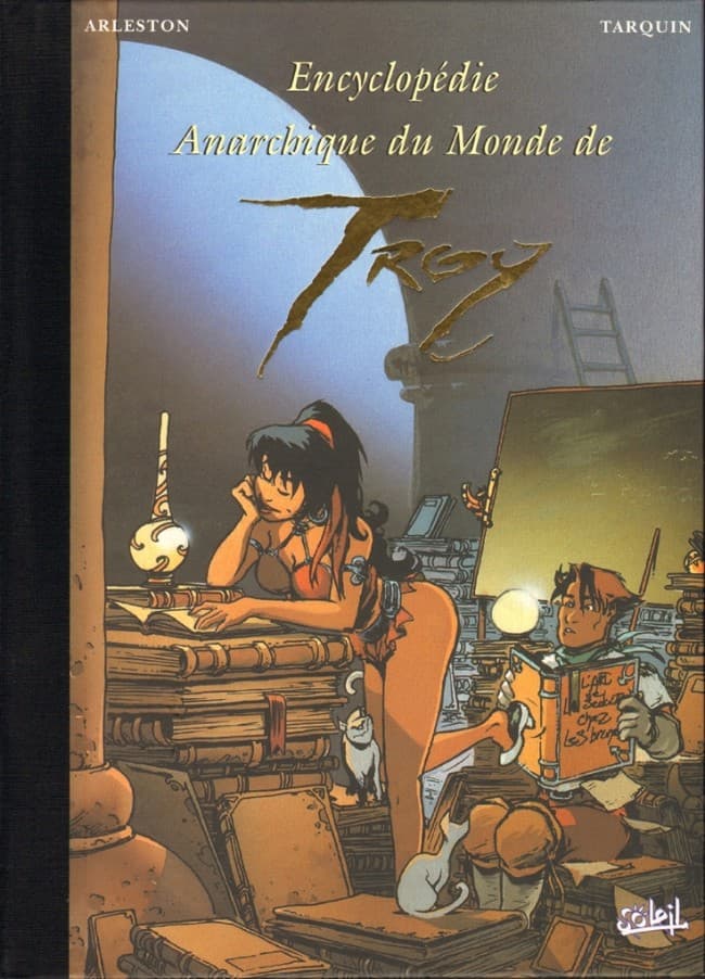 HS2 . Encyclopédie anarchique du monde de Troy